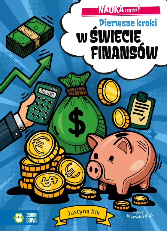 Nauka rządzi! Pierwsze kroki w świecie finansów - tantis.pl