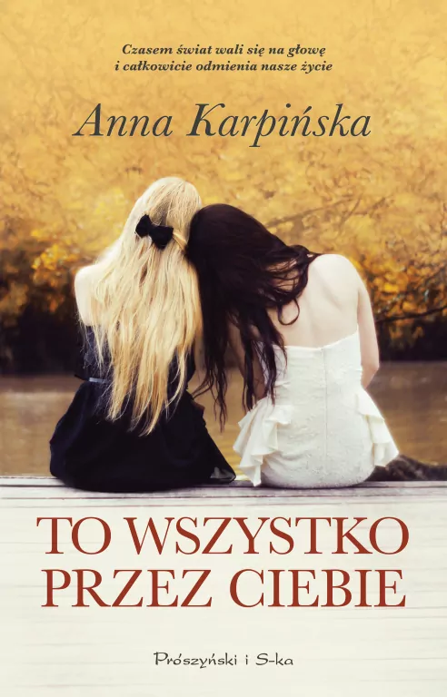 To wszystko przez ciebie (Duże Litery) - tantis.pl