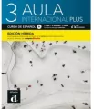 Aula Internacional Plus 3. Podręcznik + ćwiczenia - tantis.pl