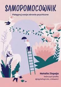 Samopomocownik. Pielęgnuj swoje zdrowie psychiczne - tantis.pl