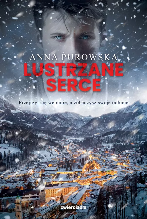 Lustrzane serce. Śnieżysko. Tom 2 - tantis.pl