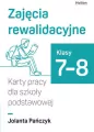 Zajęcia rewalidacyjne. Karty pracy SP 7-8 - tantis.pl