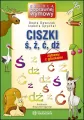 Ciszki ś, ź, ć, dź. Zabawy z głoskami w.5 - tantis.pl