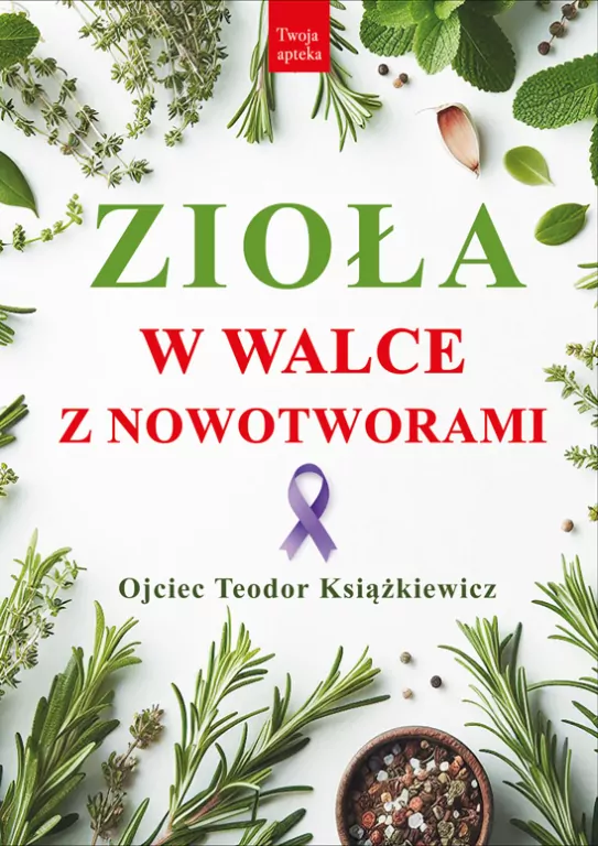 Zioła w walce z nowotworami - tantis.pl