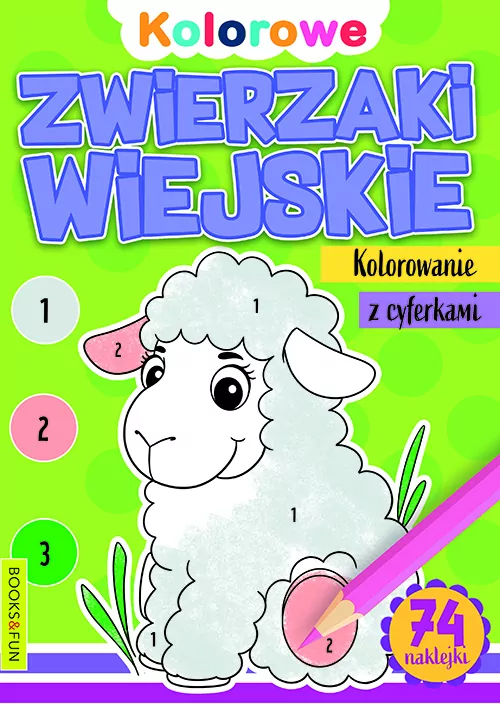 Zwierzaki wiejskie. Kolorowanie z cyferkami - tantis.pl
