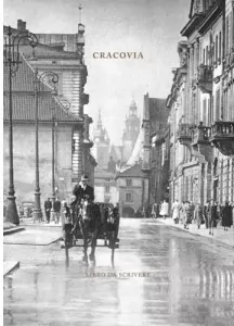 Cracovia. Libro da scrivere/ Kraków. Książka do pisania