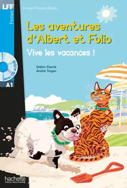 LFF Albert et Folio: Vive les vacances! + audio online (A1) - tantis.pl