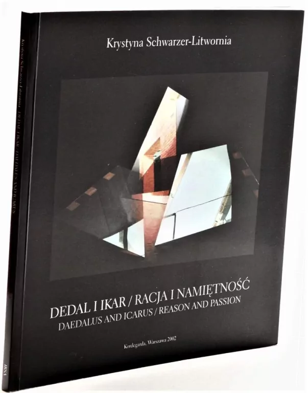 Dedal i Ikar / Racja i namiętność - tantis.pl