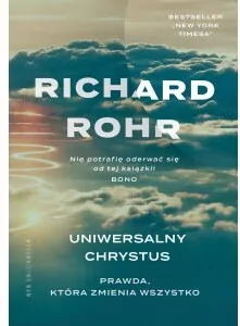 Uniwersalny Chrystus. Prawda, która zmienia wszystko - tantis.pl