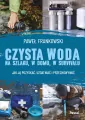 Czysta woda na szlaku, w domu, w survivalu - tantis.pl