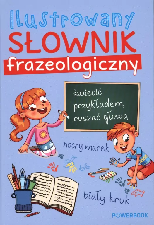 Ilustrowany słownik frazeologiczny. - tantis.pl