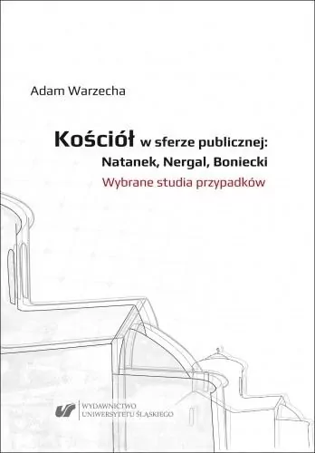 Kościół w sferze publicznej: Natanek, Nergal, Boniecki - tantis.pl