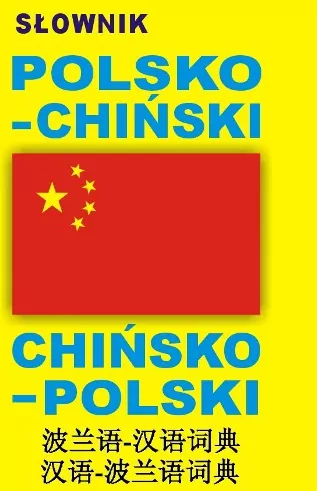 Słownik polsko-chiński, chińsko-polski - tantis.pl