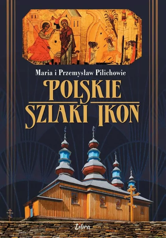Polskie szlaki ikon - tantis.pl