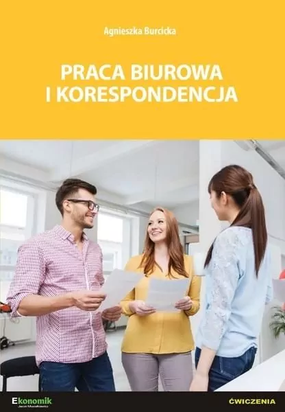 Praca biurowa i korespondencja. Ćwiczenia - tantis.pl