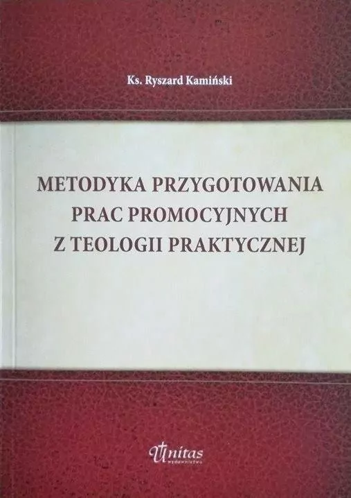 Metodyka przygotowania prac promocyjnych z teologii praktycznej - tantis.pl