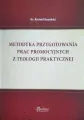 Metodyka przygotowania prac promocyjnych z teologii praktycznej - tantis.pl
