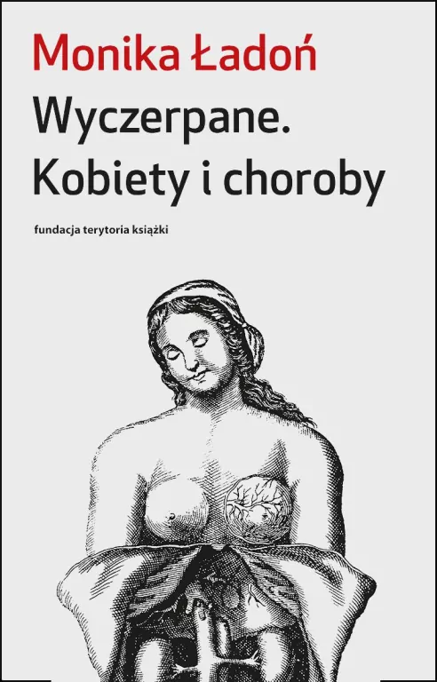 Wyczerpane. Kobiety i choroby - tantis.pl