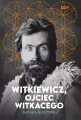 Witkiewicz, ojciec Witkacego - tantis.pl