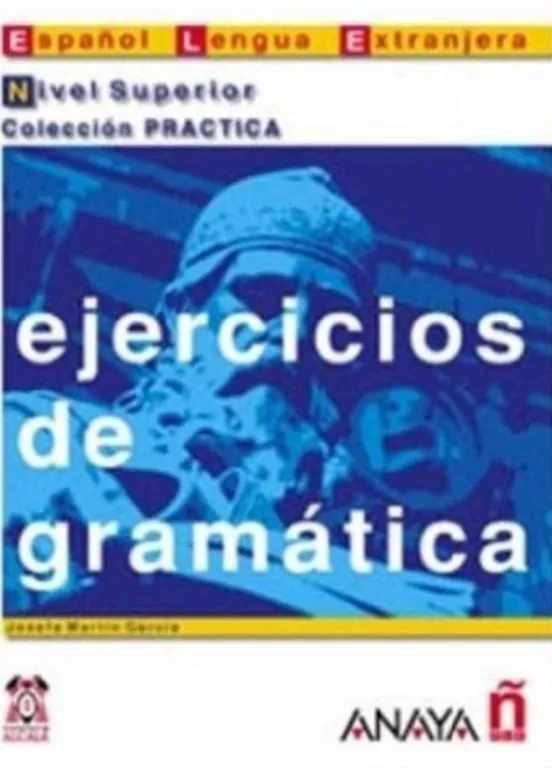 Ejercicios de gramatica nivel superior - tantis.pl