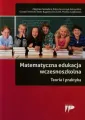 Matematyczna edukacja wczesnoszkolna. Teoria i praktyka - tantis.pl