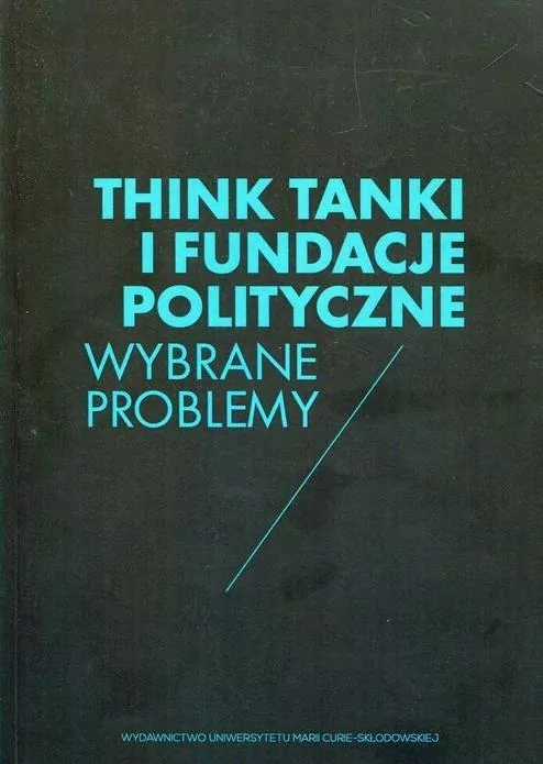 Think Tanki i fundacje polityczne - tantis.pl