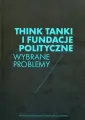Think Tanki i fundacje polityczne - tantis.pl