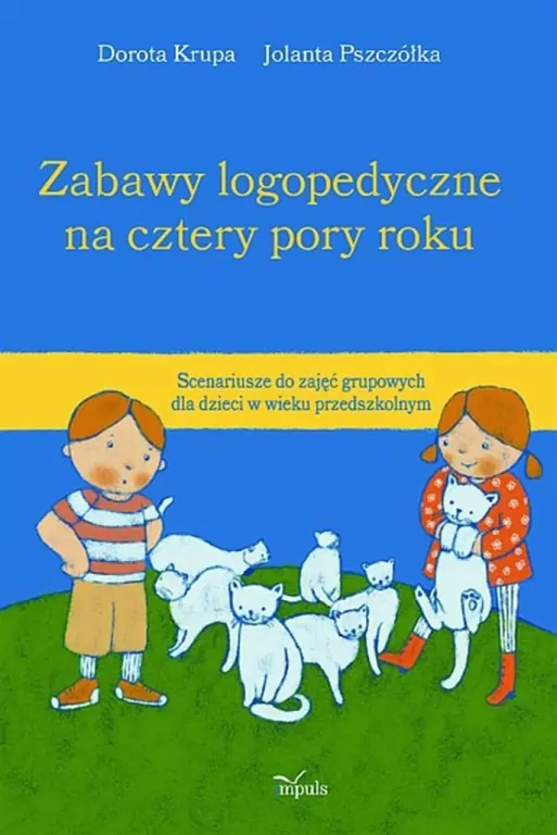 Zabawy logopedyczne na cztery pory roku - tantis.pl