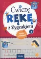 Ćwiczę rękę z Zygzakiem. Część  4 - tantis.pl