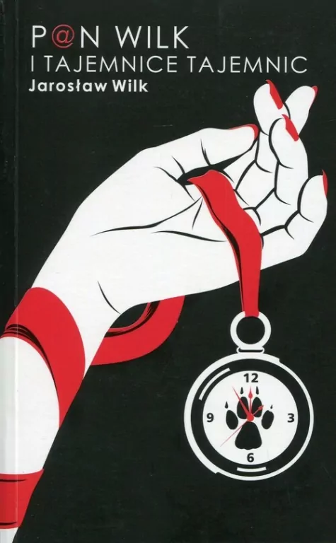 Pan wilk i tajemnice tajemnic - tantis.pl