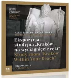 Ekspozycja Studyjna Kraków na wyciągnięcie ręki"