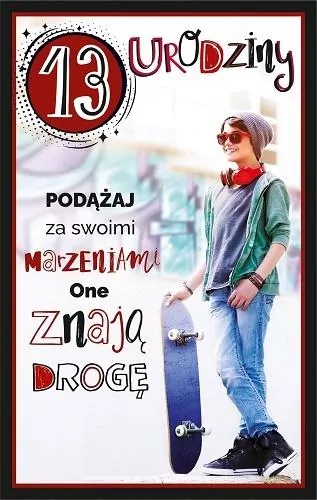 Kartka okolicznościowa. Urodziny 13 - tantis.pl
