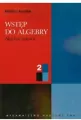 Wstęp do algebry 2 Algebra liniowa - tantis.pl