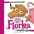 Florka Z pamiętnika ryjówki - tantis.pl
