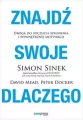 Znajdź swoje DLACZEGO. Droga do poczucia spełnienia - tantis.pl