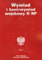 Wywiad i kontrwywiad wojskowy II RP. Tom 1 - tantis.pl