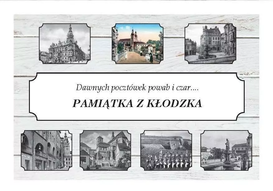 Pamiątka z Kłodzka. Dawnych pocztówek powab i czar - tantis.pl