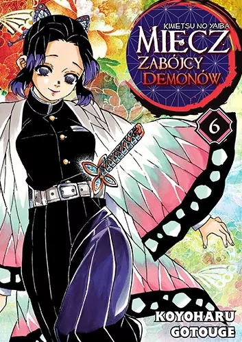 Miecz zabójcy demonów. Kimetsu no Yaiba. Tom 6 - tantis.pl