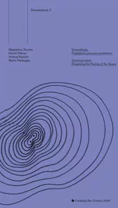 Ekspektatywa 2. Komunikacja. Pogłębianie uczucia przestrzeni. Communication Deepening the Feeling of the Space - tantis.pl