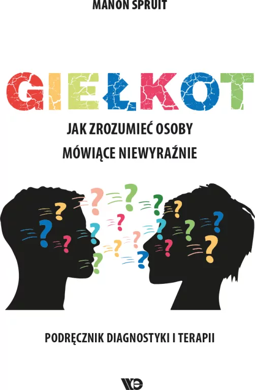 Giełkot. Jak zrozumieć osoby mówiące niewyraźnie - tantis.pl