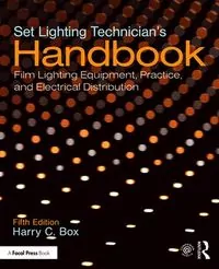 Set Lighting Technician's Handbook - tantis.pl