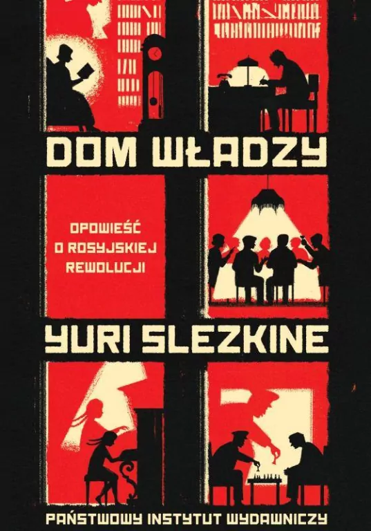 Dom władzy. Opowieść o rosyjskiej rewolucji. Tom 1-3 - tantis.pl