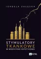 Stymulatory tkankowe w medycynie estetycznej - tantis.pl