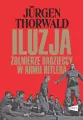 Iluzja. Żołnierze radzieccy w armii Hitlera - tantis.pl