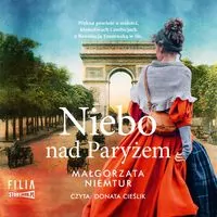 Niebo nad Paryżem. Audiobook - tantis.pl