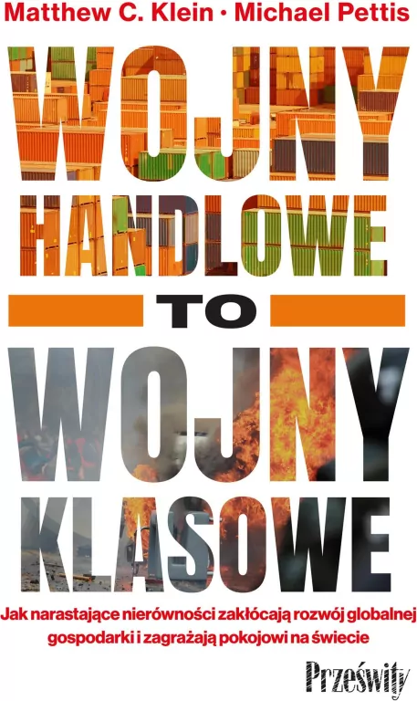Wojny handlowe to wojny klasowe - tantis.pl