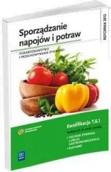 Sporządzanie napojów i potraw. Towaroznawstwo