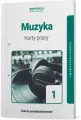Muzyka 1. Karty pracy dla szkoły ponadpodstawowej. Zakres podstawowy - tantis.pl