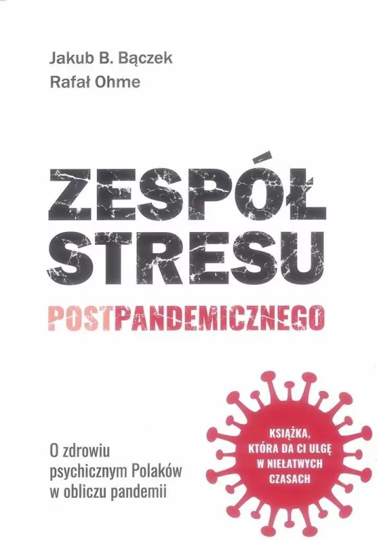 Zespół stresu postpandemicznego - tantis.pl