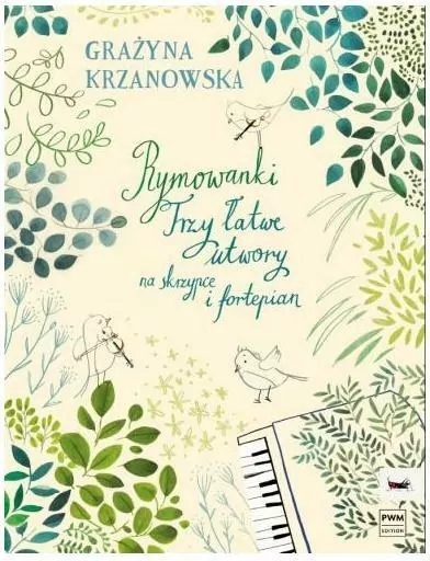 Rymowanki. Trzy łatwe utwory na skrzypce i... - tantis.pl